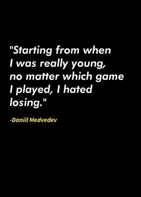 Daniil Medvedev quotes 