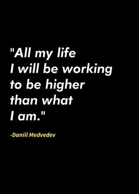 Daniil Medvedev quotes 