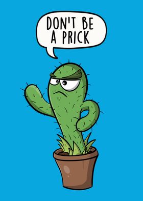 Dont Be A Prick