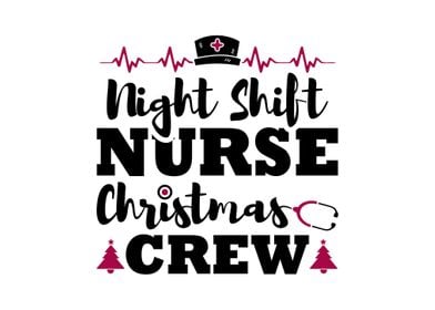 Night Shift Nurse