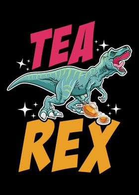 Tea Rex T Rex