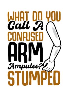 Arm Amputee