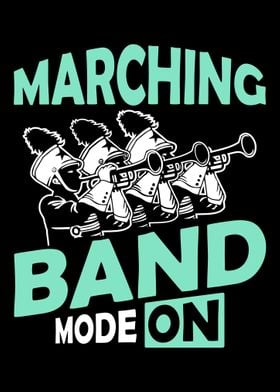 Marching Band Mode On