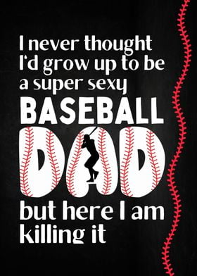 Super Sexy Baseball Dad
