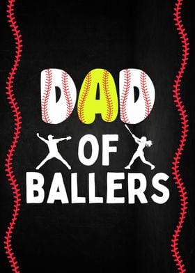 Dad Of Baseball Ballers