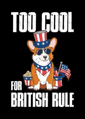 Too Cool For British Rule