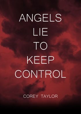 ANGELS LIE TO KEEP CONTROL