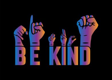 Be Kind