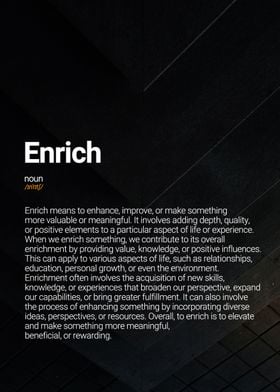 Enrich