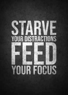 Feed your focus