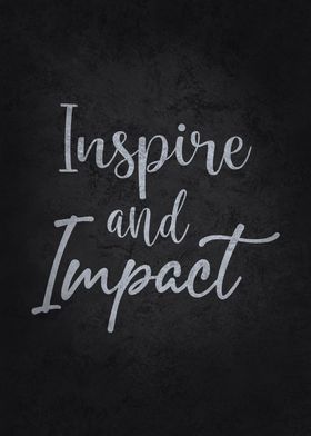 Inspire And Impact