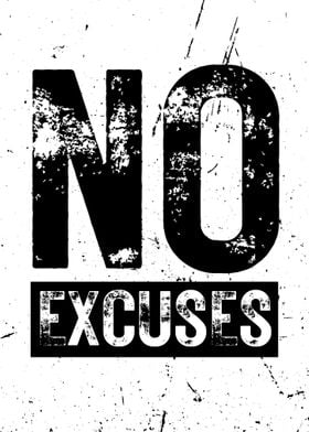 No Excuses