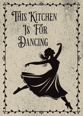 The Kitchen For Dancing