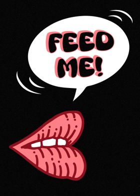 Feed Me Comic Red Lips