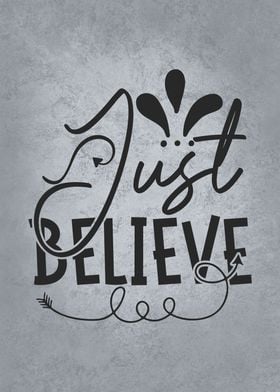 Just Believe