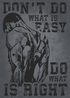 Do What Is Right vs Easy