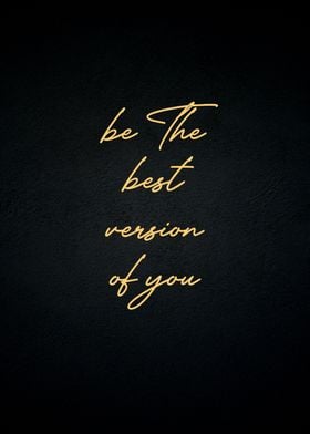 be the best version of you