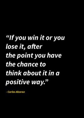 Carlos alcaraz quotes 