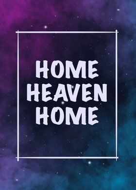 home heaven home