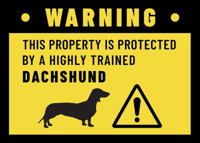 Dachshund Dog Warning 3