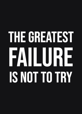 The Greatest Failure
