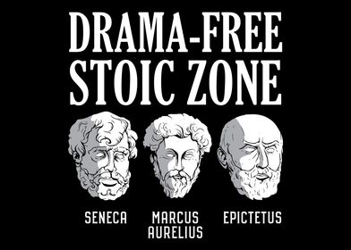 Drama Free Stoic Zone