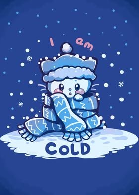 I am Cold