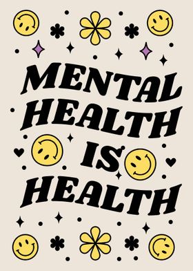 Mental Health is Health