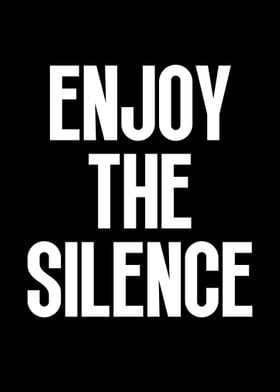 Enjoy The Silence