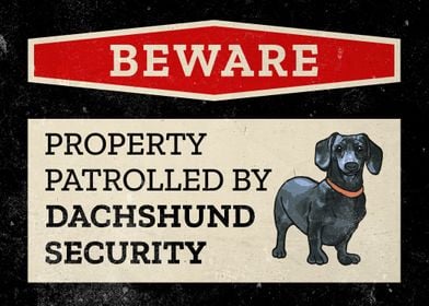 Dachshund Dog Warning 7