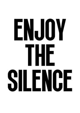 Enjoy The Silence