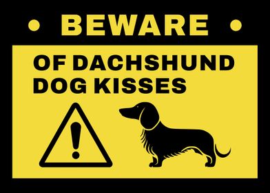 Dachshund Dog Warning 8