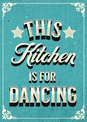 The Kitchen For Dancing 2