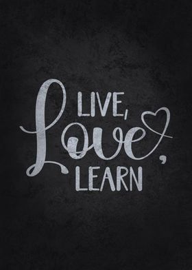 Live Love Learn