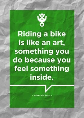 Riding bike is like an art
