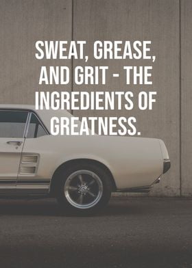 Dreams Take Sweat and Grit