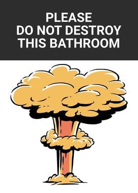 FUNNY BATHROOM NUCLEAR