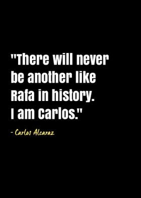 Carlos Alcaraz quotes