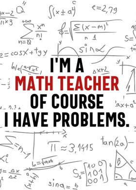 Math Teacher With Problems