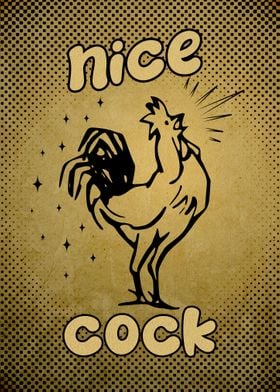 Nice Cock 4 Funny Sign