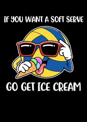 If You Want A Soft Serve