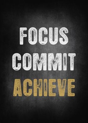 Focus Commit Achieve v1