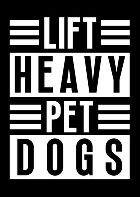 Lift heavy pet dogs