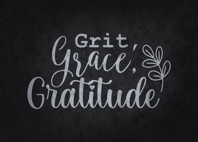 Grit Grace Gratitude