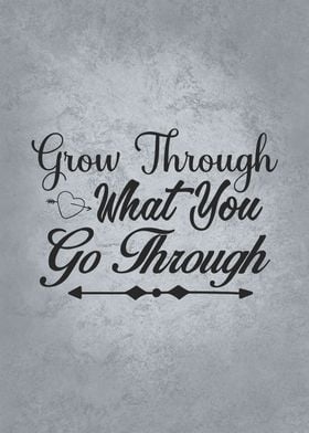 Grow Through Go Through