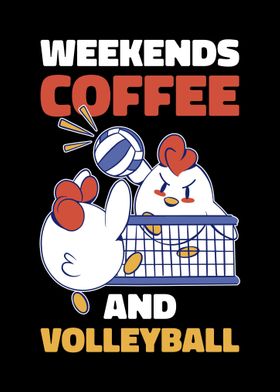 Weekends Coffee Volleyball