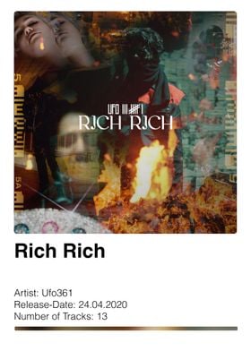 Ufo 361 Rich Rich