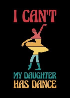 Daughter Has Dance