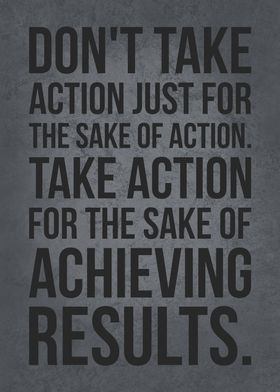 Take Action For Results