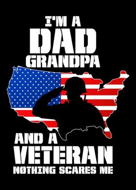 Im A Dad Grandpa Veteran